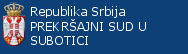 Prekršajni sud u Subotici